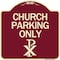 Signmission Church Parking Only Chi Rho Symbol Heavy-Gauge Aluminum Architectural Sign, 18" x 18", BU-1818-24270 A-DES-BU-1818-24270 - alternate 1